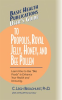 User_s_Guide_to_Propolis__Royal_Jelly__Honey__and_Bee_Pollen