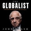 The_Globalist__Peter_Sutherland_____His_Life_and_Legacy