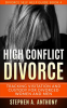 High_Conflict_Divorce__12_Coping_Skills_to_Deal_With_Toxic_Ex_in_Court_Battle