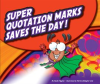 Super_Quotation_Marks_Saves_the_Day_