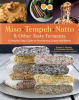 Miso__Tempeh__Natto___Other_Tasty_Ferments