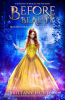 Before_Beauty__A_Retelling_of_Beauty_and_the_Beast