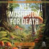 Not_Mushroom_for_Death