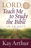 Lord__Teach_Me_to_Study_the_Bible_in_28_Days