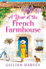 A_Year_at_the_French_Farmhouse