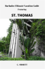 Barbados_Ultimate_Vacation_Guide_Featuring_St__Thomas