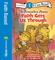 Berenstain_Bears__Faith_Gets_Us_Through