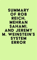 Summary_of__Rob_Reich__Mehran_Sahami__and_Jeremy_M__Weinstein_s_System_Error