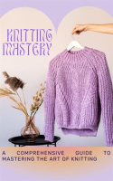 Knitting_Mastery