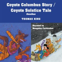 Coyote_Columbus_Story___Coyote_Solstice