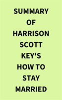 Summary_of_Harrison_Scott_Key_s_How_to_Stay_Married