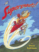 Supersnouts_