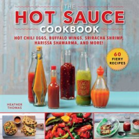 The_Hot_Sauce_Cookbook