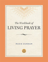 The_Workbook_of_Living_Prayer
