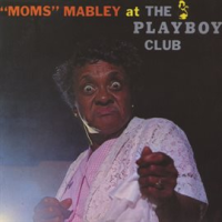 Moms_Mabley_At_The_Playboy_Club