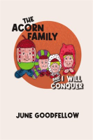 The_Acorn_Family_and_I_Will_Conquer