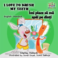 I_Love_to_Brush_My_Teeth___mi_place_s___m___sp__l_pe_din__i__Romanian_Kids_Book_