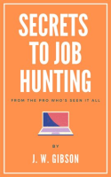 Secrets_to_Job_Hunting_From_the_Pro_Who_s_Seen_it_All