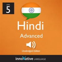 Learn_Hindi_-_Level_5__Advanced_Hindi__Volume_1