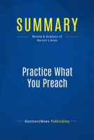 Summary__Practice_What_You_Preach