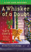 A_Whisker_of_a_Doubt__A_Cat_Cafe_Mystery