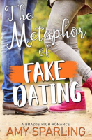 The_Metaphor_of_Fake_Dating