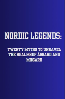 Nordic_Legends__Twenty_Myths_to_Unravel_the_Realms_of___sgard_and_Midgard