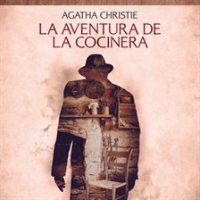 La_aventura_de_la_cocinera_-_Cuentos_cortos_de_Agatha_Christie