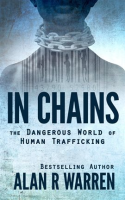 In_Chains__The_Dangerous_World_of_Human_Trafficking