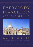 Everybody_Evangelizes_About_Something