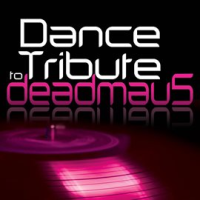 Dance_Tribute_To_Deadmau5