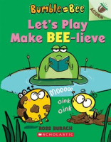 Let_s_Play_Make_Bee-lieve__An_Acorn_Book