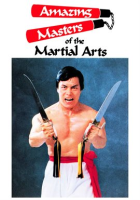 Amazing_Masters_of_the_Martial_Arts