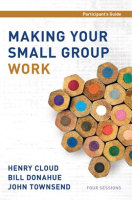 Making_Your_Small_Group_Work_Participant_s_Guide