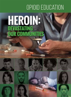 Heroin__Devastating_our_Communities