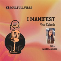I_Manifest_by_Laxmi_Jangid