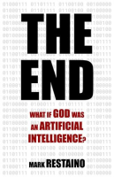 The_End__What_if_God_Was_an_Artificial_Intelligence_