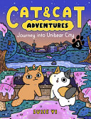 Cat___Cat_Adventures__Journey_Into_Unibear_City