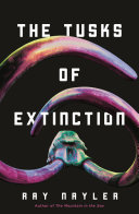 The_tusks_of_extinction