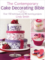 The_Contemporary_Cake_Decorating_Bible