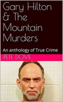 Gary_Hilton___The_Mountain_Murders