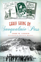 Early_Skiing_on_Snoqualmie_Pass