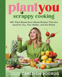 PlantYou__scrappy_cooking