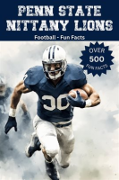 Penn_State_Nittany_Lions_Football_Fun_Facts