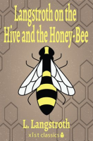 Langstroth_on_the_Hive_and_the_Honey-Bee