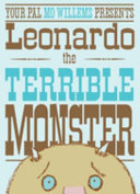 Your_pal_Mo_Willems_presents_Leonardo__the_terrible_monster