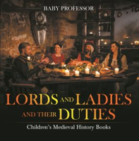 Lords_and_Ladies_and_Their_Duties