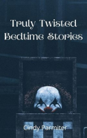 Truly_Twisted_Bedtime_Stories