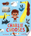 Charlie_Chooses