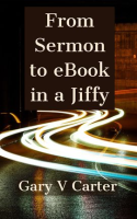 From_Sermon_to_eBook_in_a_Jiffy